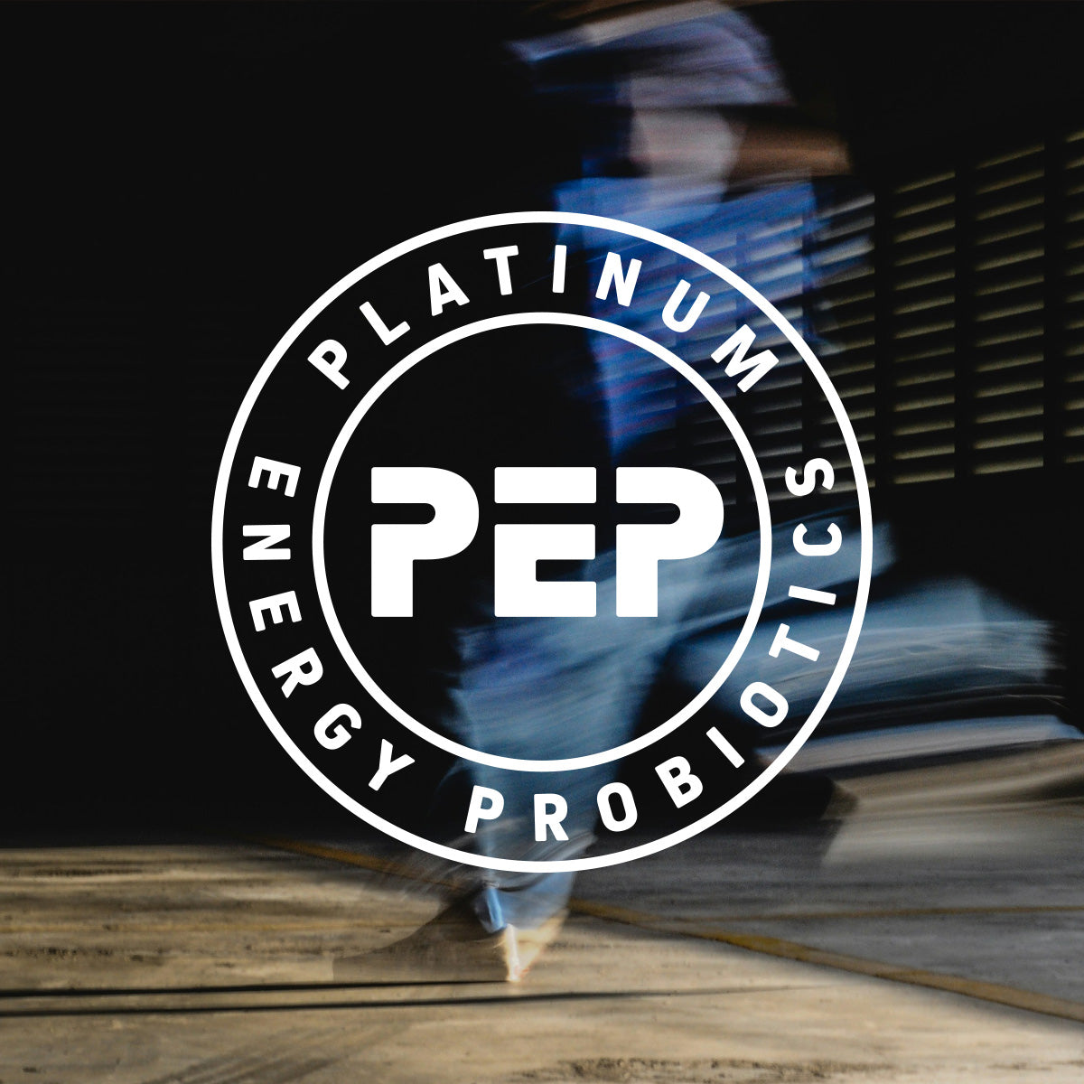 Blurry image of a person running on a track with 'PEP Platinum Energy Probiotics' logo overlayed.
